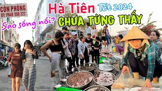 Chưa từng thấy CHỢ HÀ TIÊN tết dương lịch 2024  Khách sạn nhà nghỉ bỏ trống [upl. by Stevy]