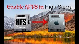 How To Enable APFS in macOS High Sierra [upl. by Pollack728]