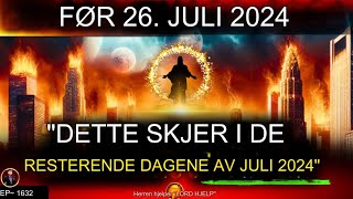 🛑 quotquotDET VIL SKJE I RESTEN AV JUNI 2024quotquot  HELLIG ÅND ｜ Gudsquotmelding for i dag ｜  77 [upl. by Yrallih179]