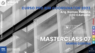 CURSO REVIT 2023 BIM  COORDINATOR  MASTERCLASS 07  MUROS CORTINA [upl. by Hirschfeld997]