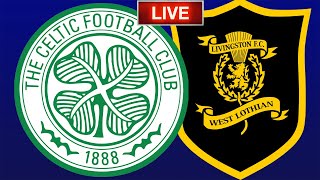 Celtic vs Livingston Live Stream  SPFL [upl. by Ahsital]