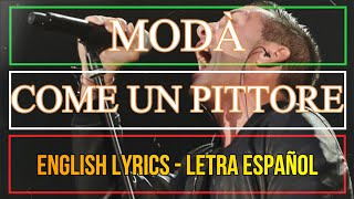 COME UN PITTORE  Modà feat Jarabedepalo Letra Español English Lyrics Testo italiano [upl. by Milt]