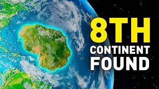 Scientists Discovered An 8th Continent But Don’t Want To Talk About It  Science Documentary [upl. by Jecon]