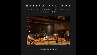 Dreaming  Melina Paxinos I The String Quintet Session I Music for Film [upl. by Aisirtap]