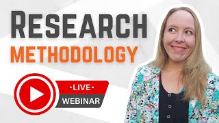 What Is Research Methodology Full StepByStep TutorialWebinar With Examples  FREE TEMPLATE [upl. by Nido]