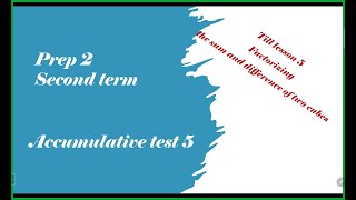 Accumulative test 5 Prep 2 [upl. by Dovev]