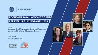 Economia 2024 incognite e sfide per lItalia e lEuropa nel 2024  Il Bandolo [upl. by Edwyna]