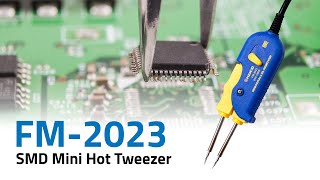 HAKKO FM2023 SMD Mini Hot Tweezer — Video by American Hakko [upl. by Elleda]