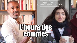 Je me venge de quotOsez le féminismequot feat Typhaine D  🅥🅘🅓🅔́🅞🅢🅒🅞🅟🅘🅔 [upl. by Airalednac333]