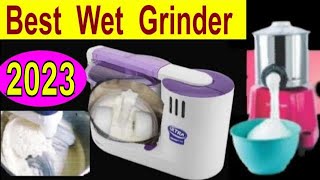 Best Wet Grinder in India 2023  Top 9 wet grinder machine 2023  Table top wet grinder review [upl. by Alleram]