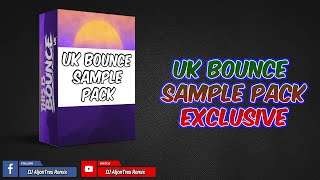 UK Bounce Sample Pack 2022  Presets FLP OUTNOW [upl. by Tamarra]