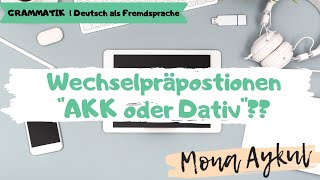 Wechselpräpositionen mit Akkusativ oder Dativ  Deutsch als Fremdsprache  Grammatik A2 [upl. by Hoy]