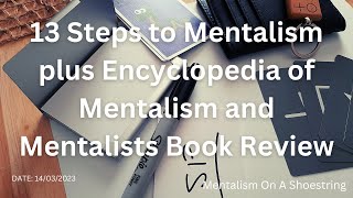 13 Steps to Mentalism PLUS Encyclopedia of Mentalism and Mentalists [upl. by Zemaj793]