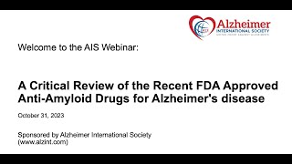 Critical Review of Recently Approved FDA AntiAmyloid Drugs for Treatment of Alzheimers Disease [upl. by Suez]