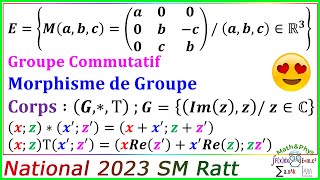 Structures Algébriques  Morphisme de Groupe  Examen National 2023 SM Rattrapage [upl. by Oner]