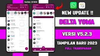 🈯 WHATSAPP DELTA YOWA V530b1 TERBARU 2023  DELTA YOWA VERSI TERBARU 2023 [upl. by Toombs]