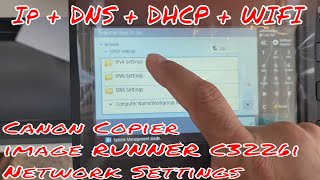 Canon Copier image RUNNER C3226i Network Setting  New Machine Installation Setup Step by Step [upl. by Anaerda]