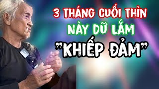 Diến biến 3 tháng cuối Thìn ‼️‼️‼️ Khiếp Đảm ‼️‼️‼️ Chu kỳ sàn lọc [upl. by Onailil605]