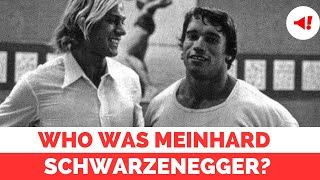 Who was Meinhard Schwarzenegger Arnold Schwarzenegger’s brother  Arnold Schwarzenegger News [upl. by Eilyk497]