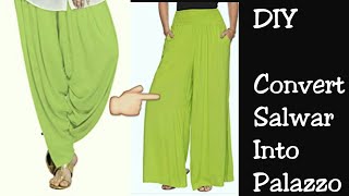 ConvertReuseRecycle SALWARPATTIYALA into PALAZZO Pant only in 10 Minutes in Hindi [upl. by Anitsirhc557]