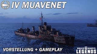 MUAVENET  Vorstellung und erstes Gameplay  World of Warships Legends [upl. by Ailyt]