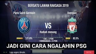 Liverpool vs PSG  event top eleven 2019  ampuh juga formasinya [upl. by Eiloj399]