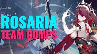 ROSARIA BEST TEAM COMPS  MAIN DPS amp SUPPORT  GENSHIN IMPACT [upl. by Hesta]