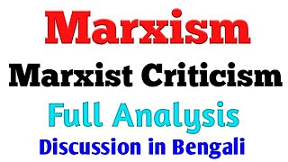 MARXISM  MARXIST CRITICISM  BENGALI  DISCUSSION  Target Literature  Summary  Full Analysis [upl. by Ettevy239]