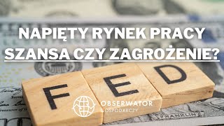 Banki Centralne a napięty rynek pracy  szansa czy zagrożenie [upl. by Irpak]