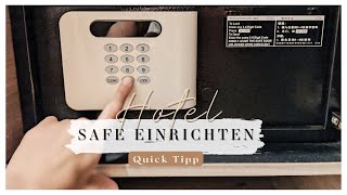 Quick Tipp Hotelzimmersafe einrichten I Safe im Hotelzimmer abschließen und öffnen [upl. by Deck485]