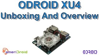 ODROID XU4 Unboxing And Overview 8 Core Single Board Computer [upl. by Raseac]