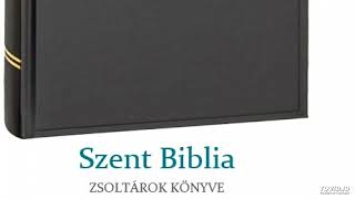 Szent Biblia – Zsoltárok könyve 75 [upl. by Erotavlas789]