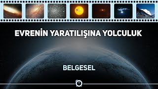 Evrenin Yaratılışına Yolculuk ᴴᴰ Ayetlerle  Samanyolu Galaksisi Belgesel [upl. by Enaols274]