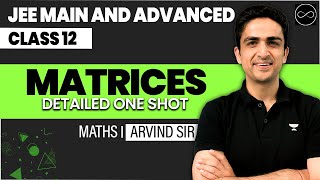 Matrices Class 12  JEE Main amp Advanced [upl. by Nellahs]