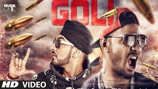 Goli  MANJ Musik Feat Raftaar [upl. by Ednarb]