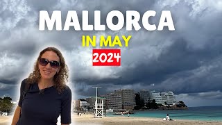 Mallorca in May 2024  Will Your Holiday Run Smoothly [upl. by Abell]