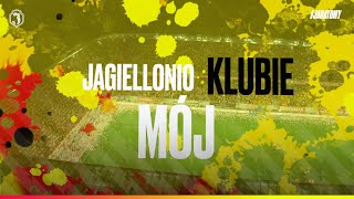 JAGIELLONIO KLUBIE MÓJ [upl. by Aimal804]