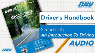 dmv california handbook audio 2024  Section 05 An Introduction To Driving californiadmvtest [upl. by Higginson42]