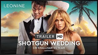 Shotgun Wedding  Ein knallhartes Team  Trailer deutschgerman FSK 12 [upl. by Simonsen684]