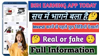 Bsh Earning app  bsh app real or fake👉bsh app live payment proof  bsh app app se paise kesai kamai [upl. by Llertnov]