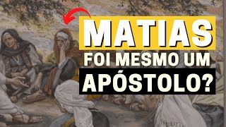 APÓSTOLO MATIAS QUEM FOI MATIAS NA BÍBLIA [upl. by Cele487]