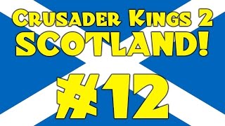 CK2 Scotland 12 [upl. by Homere]