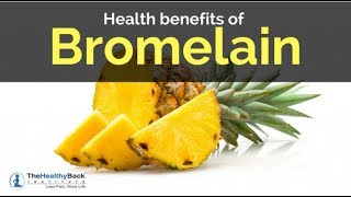 Bromelain Health Benefits [upl. by Nohtahoj]