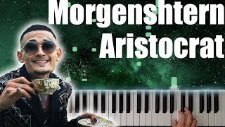 Morgenshtern  Aristocrat  Piano Tutorial [upl. by Jacqueline]