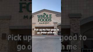 Pick up my too good to go order with me  Whole Foods [upl. by Elah41]