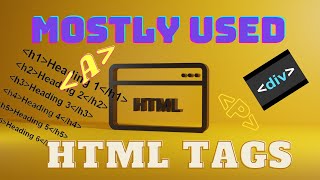 Most used HTML tags in Web Dev [upl. by Dierdre726]