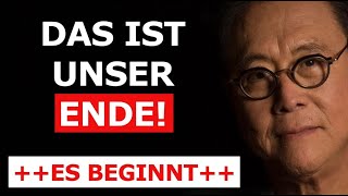 Robert Kiyosaki  Undenkbares steht auf dem Spiel Das ist unser Ende [upl. by Fransis]