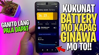 KUKUNAT BATTERY Mo Kapag BINAGO Mo Yong Mga SETTINGS Nato Sa Device Mo [upl. by Nylynnej]