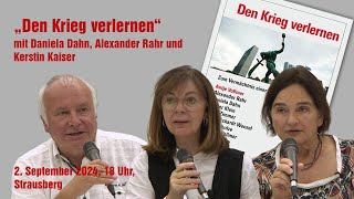 Den Krieg verlernen Mit Daniela Dahn Dr Alexander Rahr und Kerstin Kaiser [upl. by Imorej]