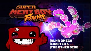 Super Meat Boy Forever  Chapter 5 The Other Side  Omega Alpha Boss spoiler [upl. by Entroc]